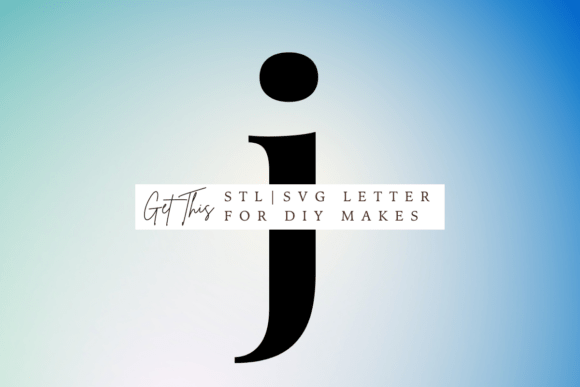 Unlocking Creativity with Playfair Lowercase Letter J in STL and SVG