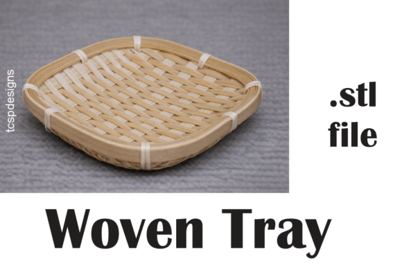Woven Tray 3D Print: A Versatile Addition to Your Home and Life